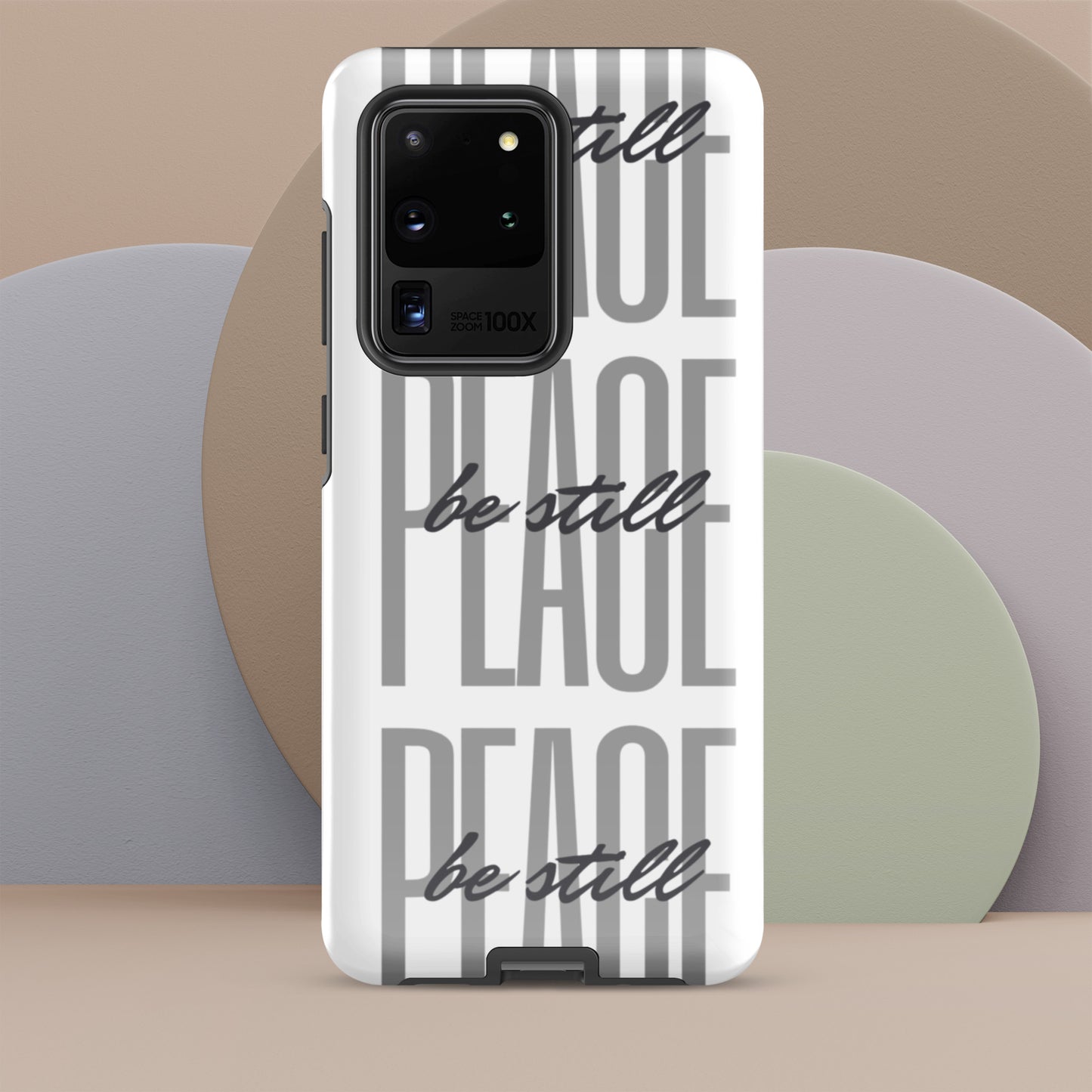 Peace Be Still - Tough Sleek Phone Case for Samsung® S10 to S23 and Galaxy Series