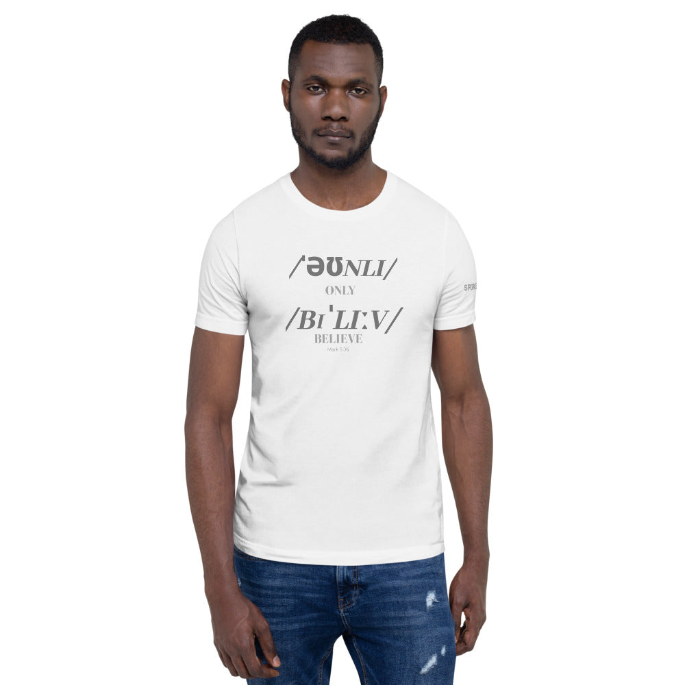 Only Believe Phonetics - Men's Short Sleeve T-Shirt