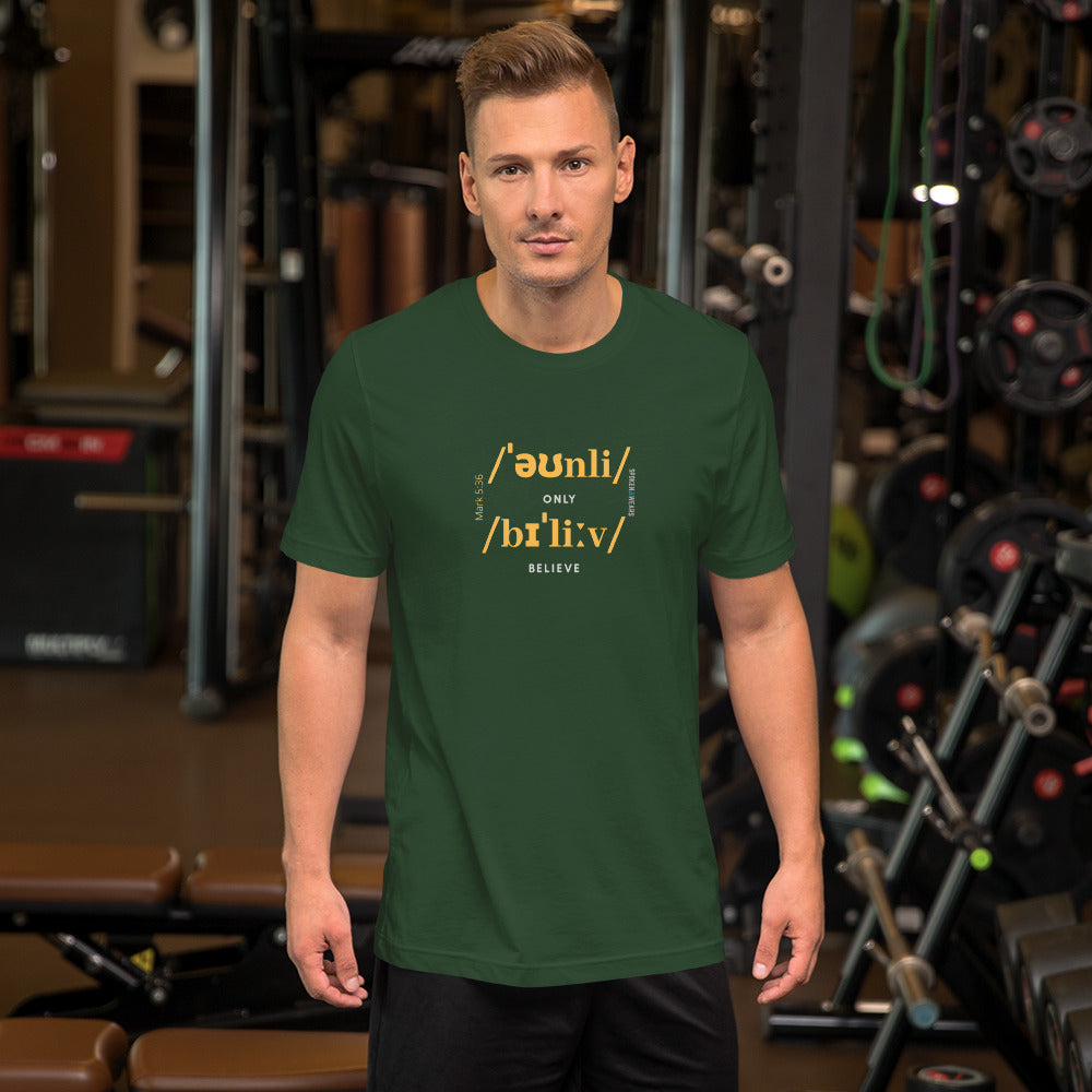 Only Believe Phonetics - Men's Short Sleeve T-Shirt