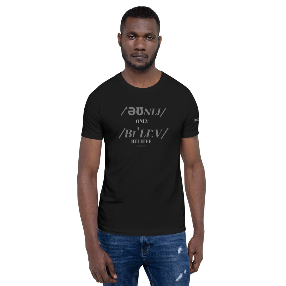 Only Believe Phonetics - Men's Short Sleeve T-Shirt