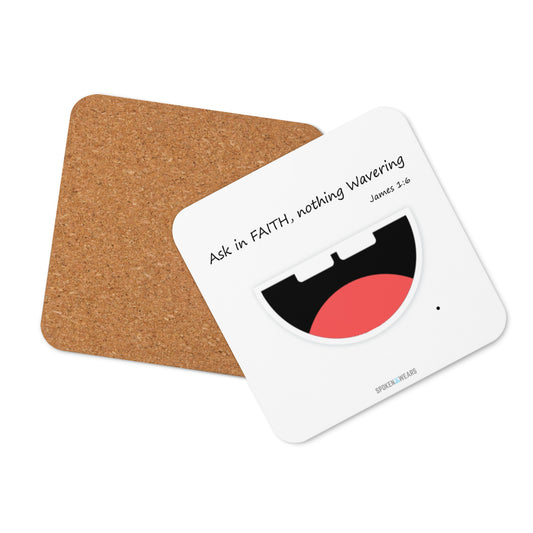 Ask in Faith - Cork-back coaster