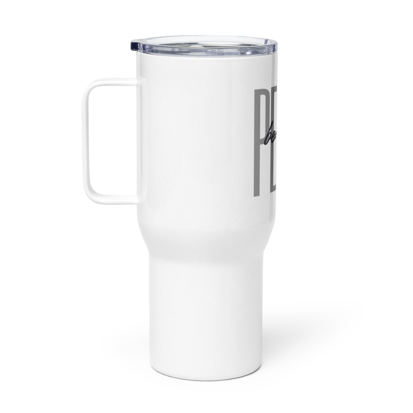 Peace Be Still - Travel Mug with a handle