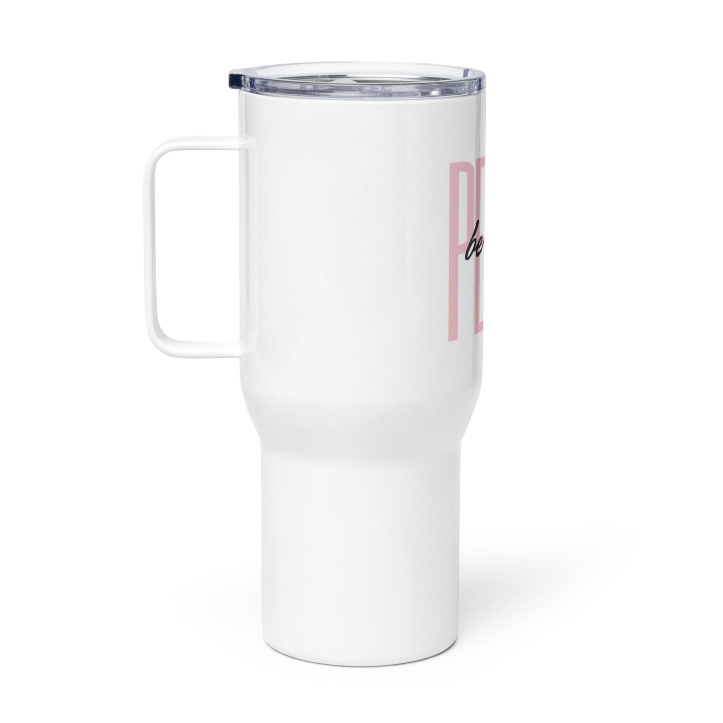 Peace Be Still (Pink) - Travel mug with a handle