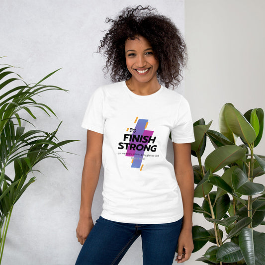 Finish Strong in Faith - Women's T-Shirt