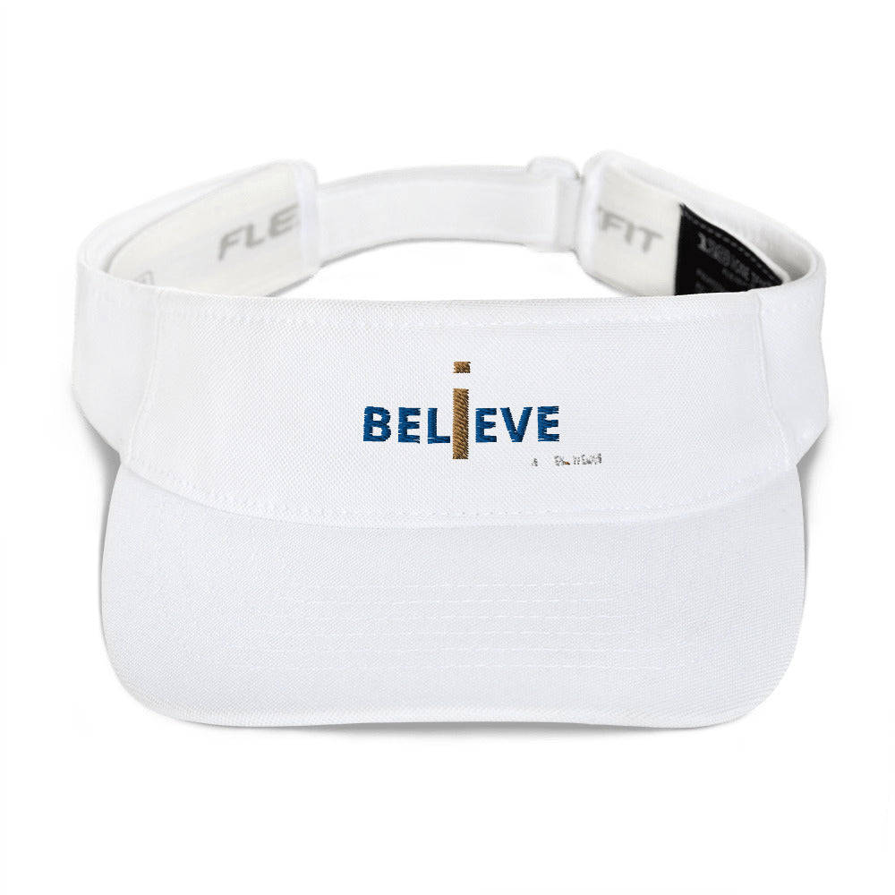 I BELIEVE - Visor Hat