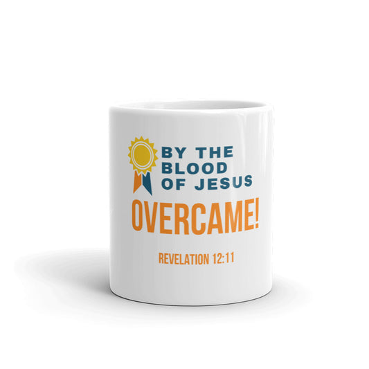 OVERCAME BY THE BLOOD - Gift Mug