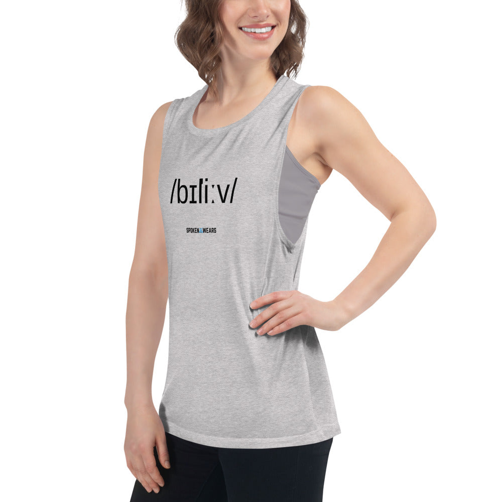 Phonetics - Believe! Ladies’ Muscle Tank