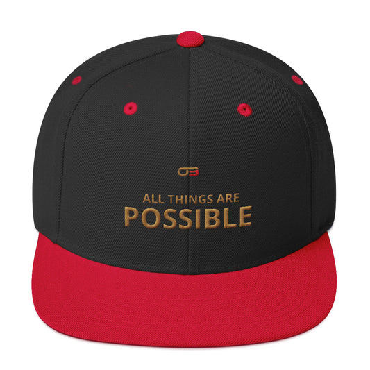 All things are possible  - Snapback Hat