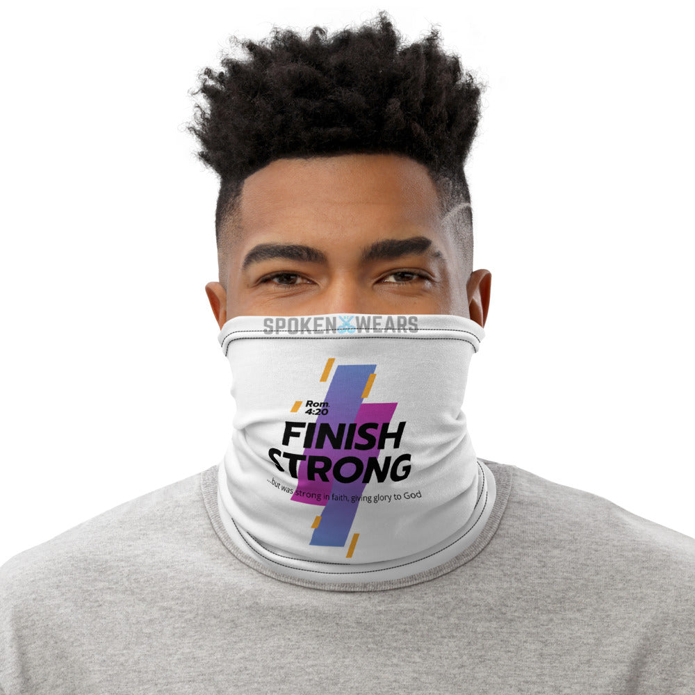 Finish Strong - Neck Gaiter - Unisex Face Mask