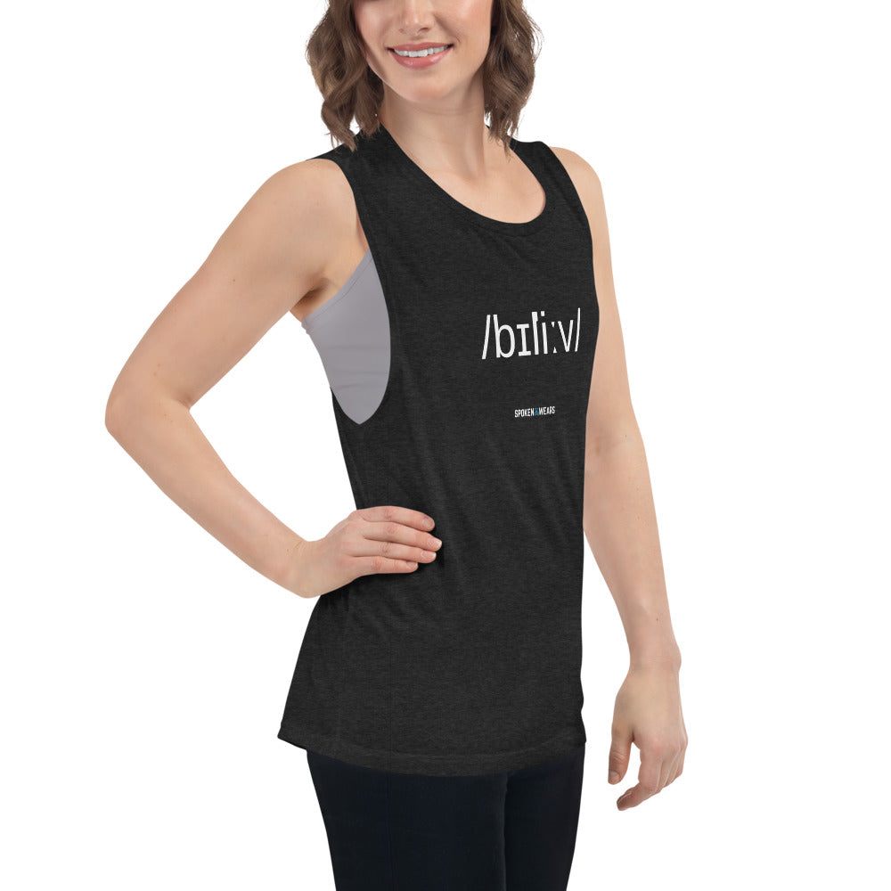 Phonetics - Believe! Ladies’ Muscle Tank