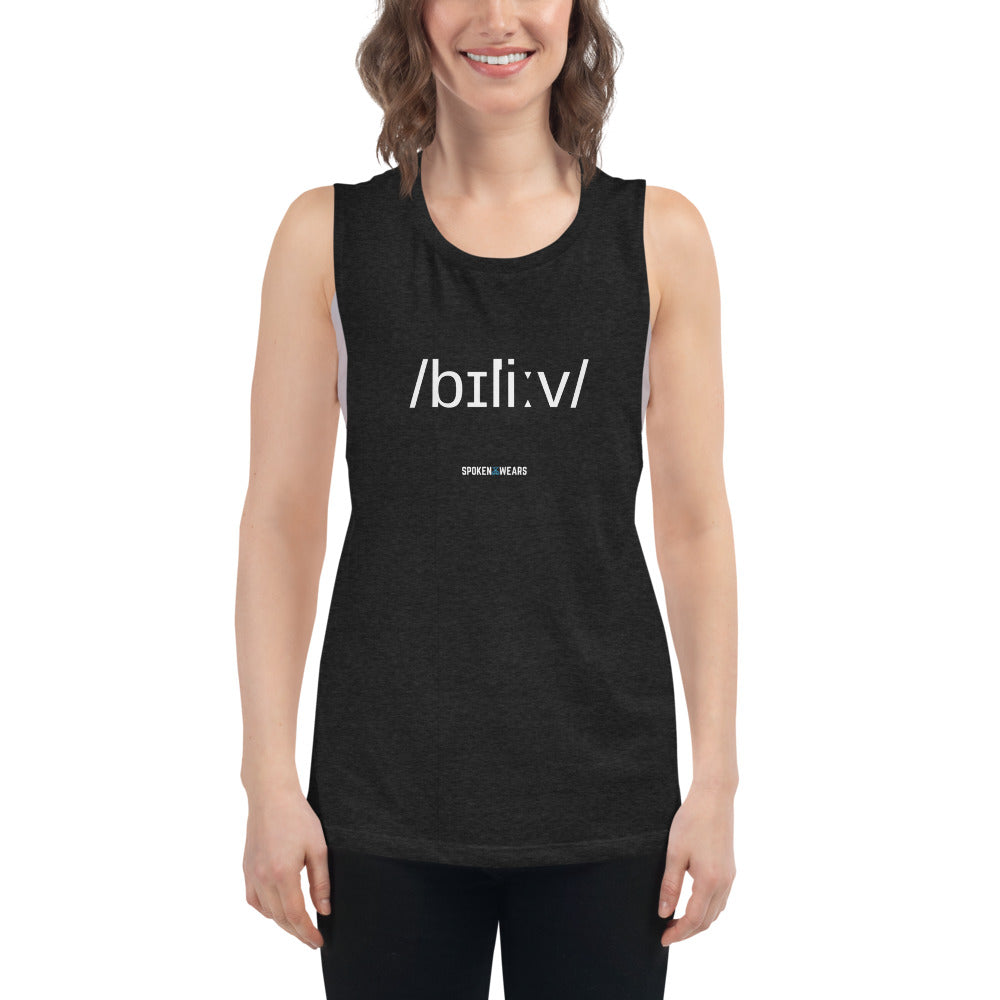 Phonetics - Believe! Ladies’ Muscle Tank