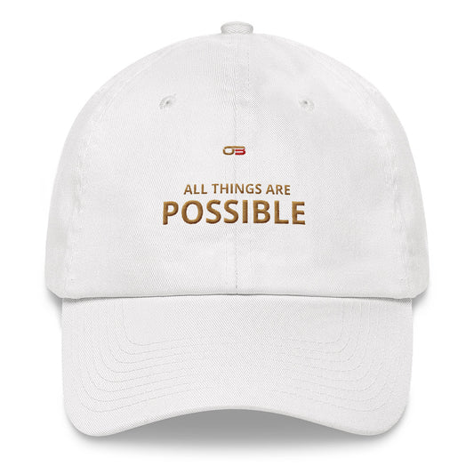 All things are possible -  Dad's Hat