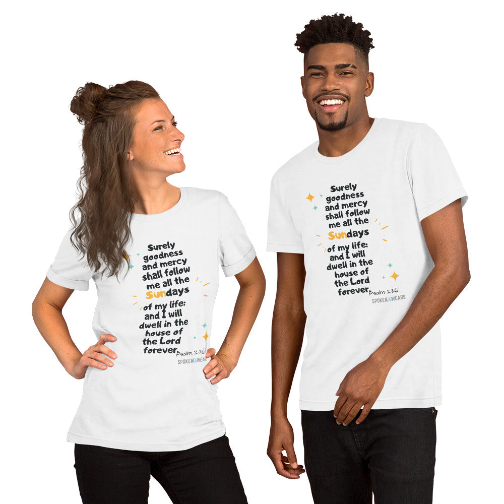 Goodness and Mercy Every Sunday - Short-Sleeve Unisex T-Shirt