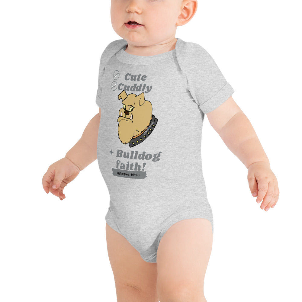 Bulldog faith T-Shirt for babies