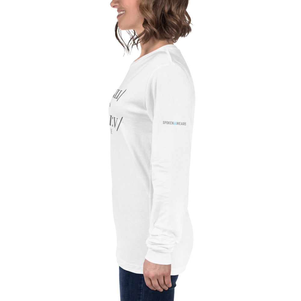 Only Believe Phonetics - Women's Long Sleeve Tee