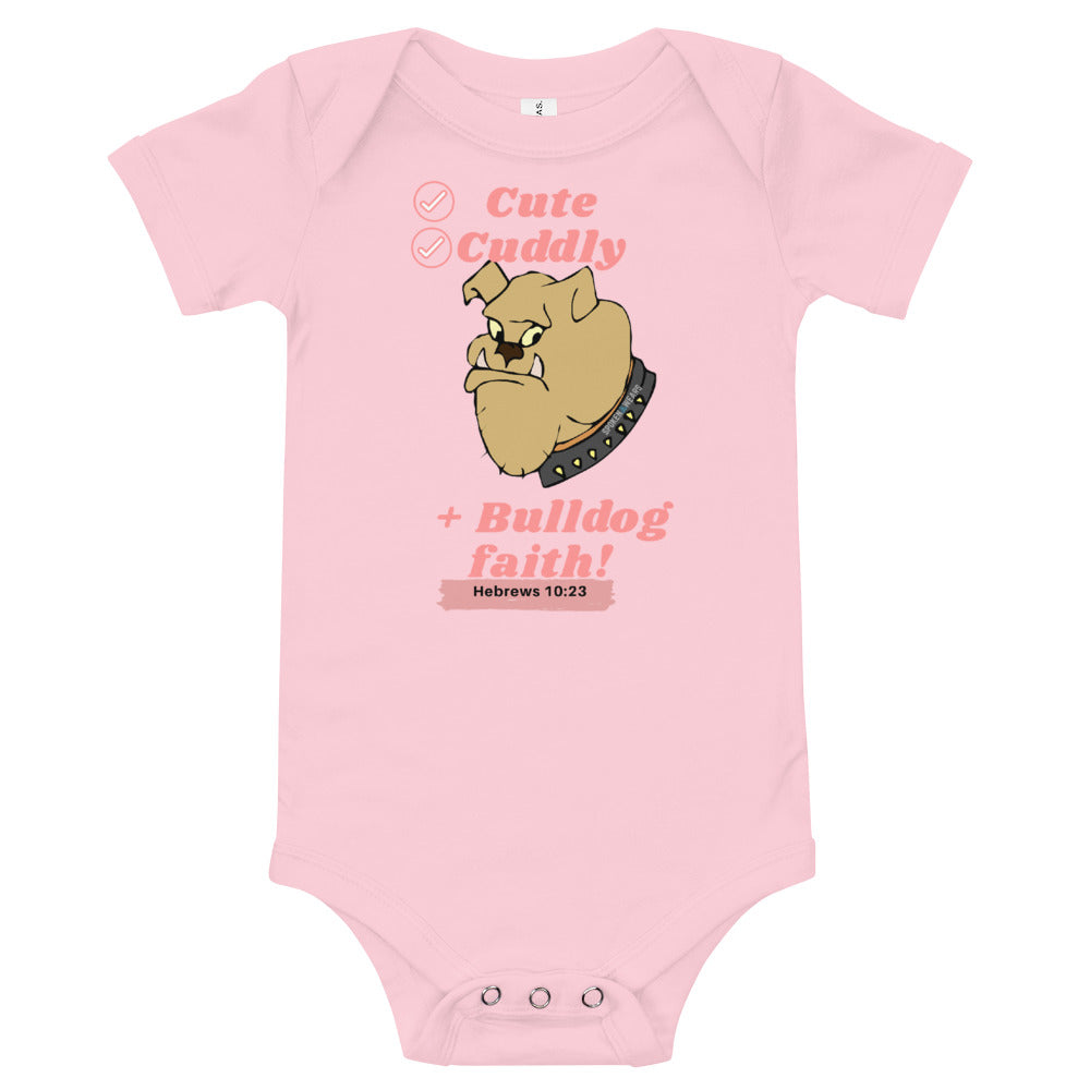 Bulldog faith T-Shirt for babies - Pink