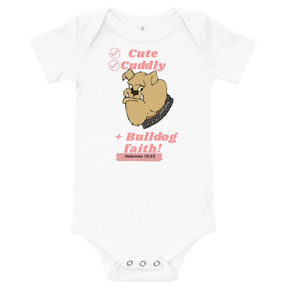 Bulldog faith T-Shirt for babies - Pink