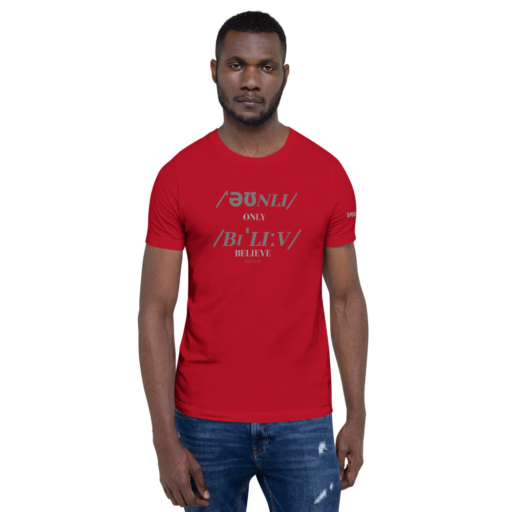 Only Believe Phonetics - Men's Short Sleeve  T-Shirt