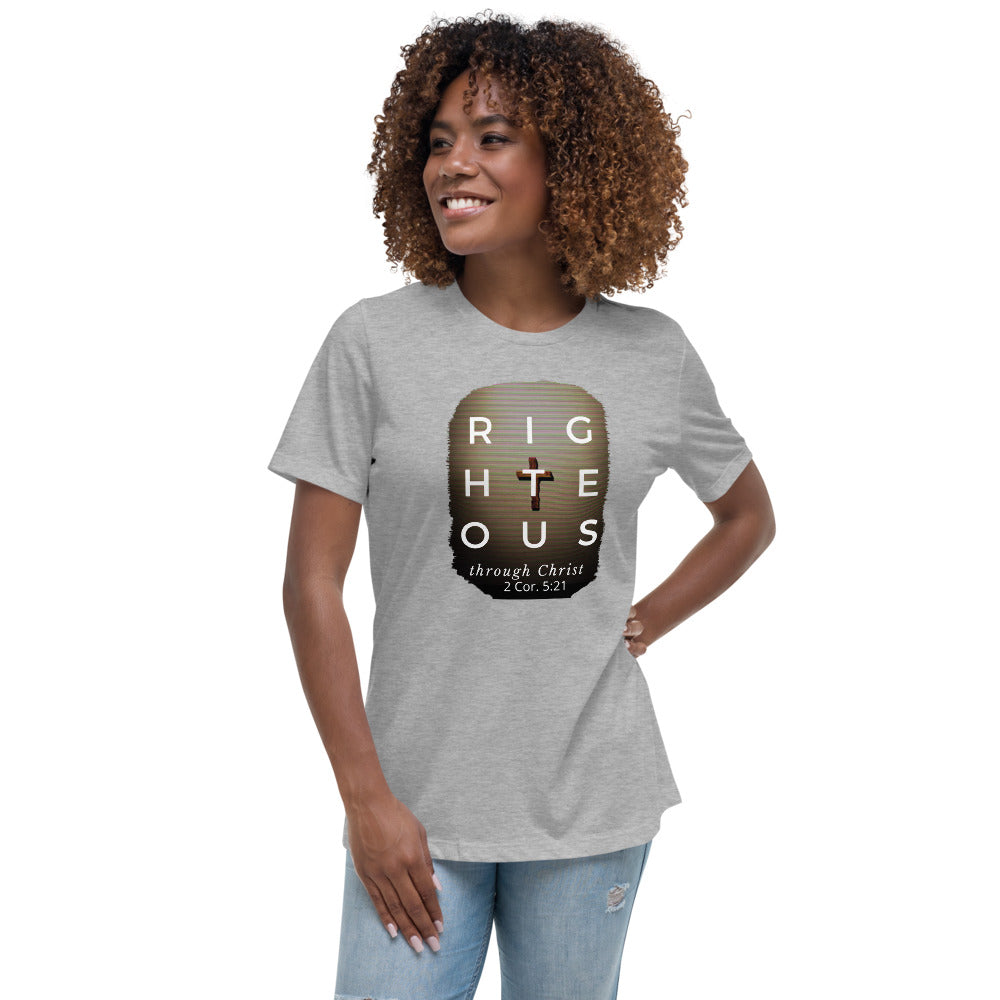 Righteous in Christ- Women's Relaxed T-Shirt