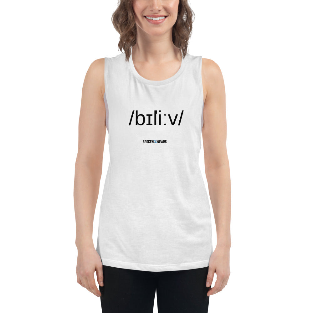 Phonetics - Believe! Ladies’ Muscle Tank