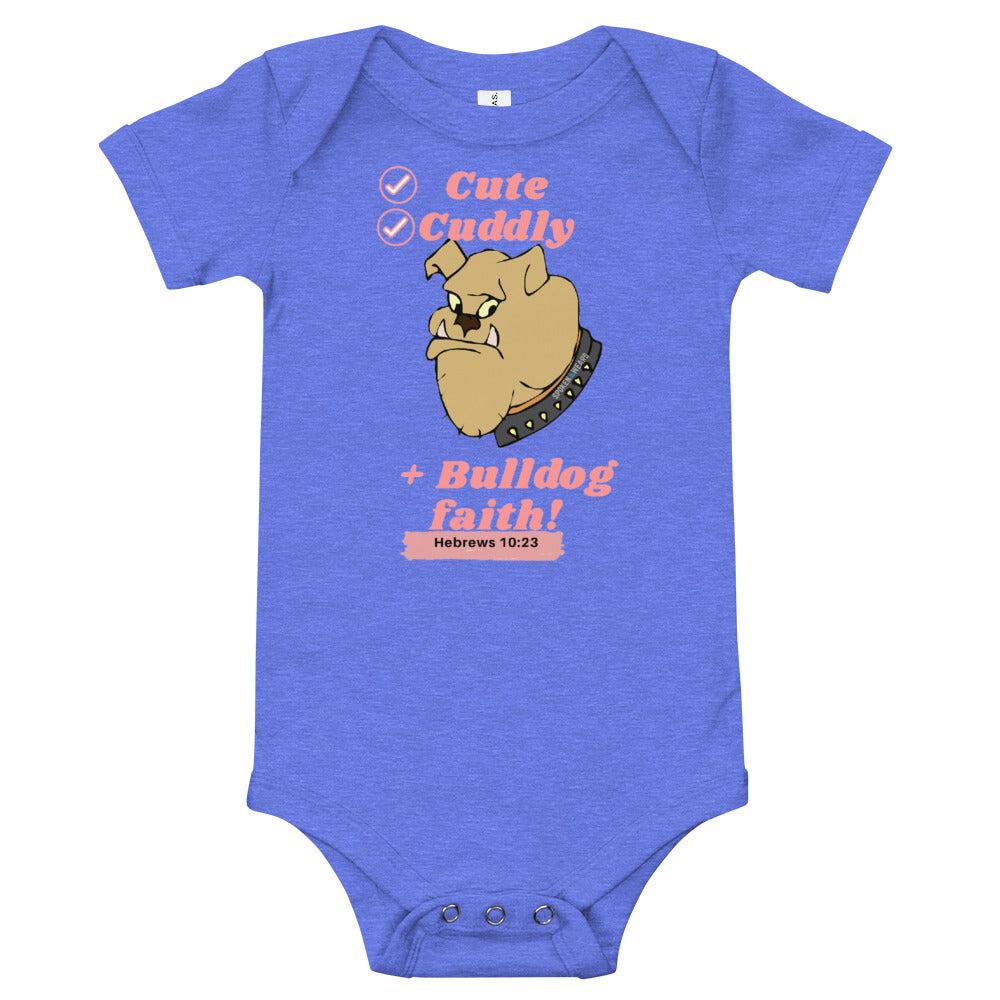 Bulldog faith T-Shirt for babies - Pink