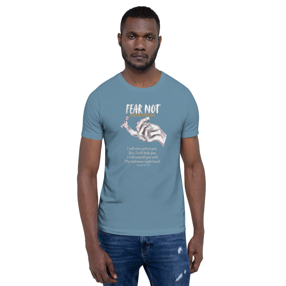 Fear Not - T-Shirt for Men