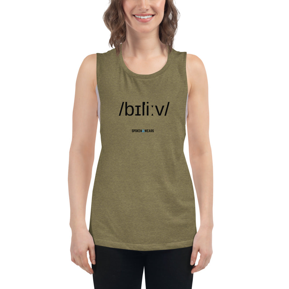 Phonetics - Believe! Ladies’ Muscle Tank